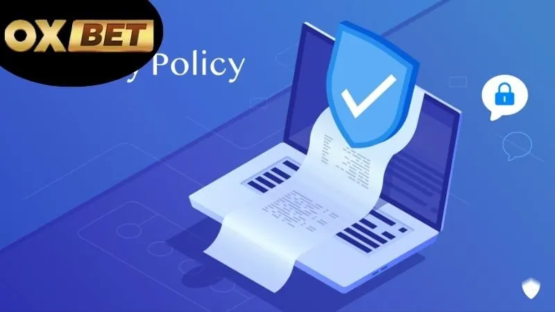 Các Yếu tố Chính trong Chính sách Bảo mật OXBET